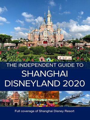 cover image of The Independent Guide to Shanghai Disneyland 2020